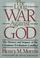 Cover of: The long war against God