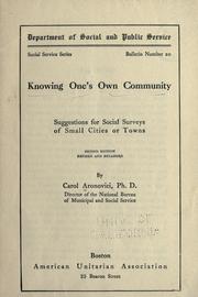 Cover of: Knowing one's own community: suggestions for social surveys of small cities or towns