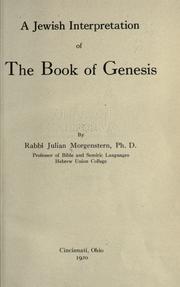 Cover of: A Jewish interpretation of the book of Genesis