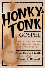 Cover of: Honky-Tonk Gospel: The Story of Sin and Salvation in Country Music