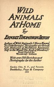 Cover of: Wild animals at home by Ernest Thompson Seton