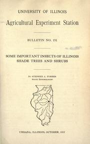 Cover of: Some important insects of Illinois shade trees and shrubs by Stephen Alfred Forbes