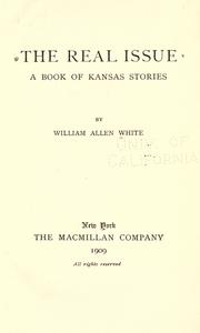 Cover of: The real issue by William Allen White