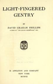 Light-fingered gentry by David Graham Phillips