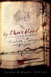 Cover of: By their blood by James C. Hefley