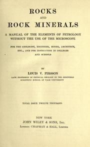 Rocks and rock minerals by Louis V. Pirsson
