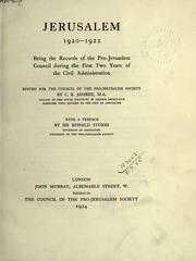 Cover of: Jerusalem, 1920-1922: being the records of the Pro-Jerusalem Council during the first two years of the civil administration