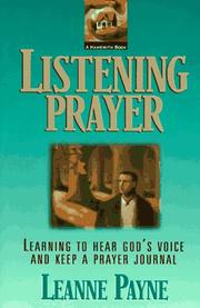 Listening prayer by Leanne Payne