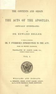 Cover of: The contents and origin of the Acts of the Apostles by Eduard Zeller