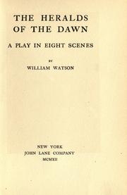 Cover of: heralds of the dawn: a play in eight scenes
