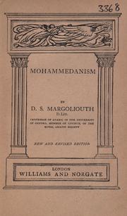 Cover of: Mohammedanism by D. S. Margoliouth