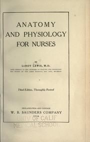 Cover of: Anatomy and physiology for nurses by Le Roy Lewis
