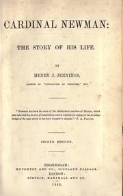 Cover of: Cardinal Newman: the story of his life