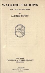 Cover of: Walking shadows by Alfred Noyes
