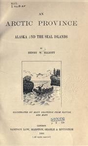 Cover of: An Arctic province: Alaska and the seal islands.
