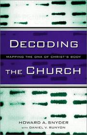 Cover of: Decoding the Church: Mapping the DNA of Christ's Body