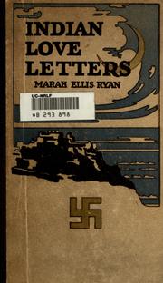 Indian love letters by Marah Ellis Martin Ryan