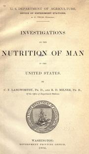 Cover of: Investigations on the nutrition of man in the United States.