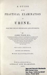 A guide to the practical examination of urine by Tyson, James