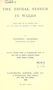 The tribal system in Wales by Frederic Seebohm