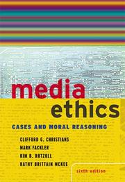 Cover of: Media ethics: cases and moral reasoning