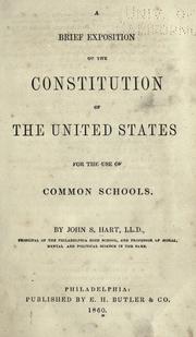 Cover of: A brief exposition of the Constitution of the United States for the use of common schools.