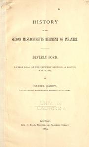 History of the Second Massachusetts regiment of infantry by Daniel Oakey