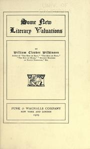 Cover of: Some new literary valuations by William Cleaver Wilkinson