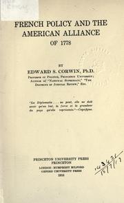 Cover of: French policy and the American Alliance of 1778. by Edward S. Corwin