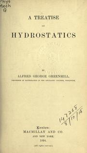 Cover of: A treatise on hydrostatics. by Greenhill, G. Sir