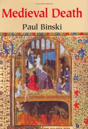 Cover of: Medieval death by Paul Binski