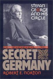 Secret Germany by Robert E. Norton