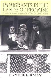Cover of: Immigrants in the lands of promise: Italians in Buenos Aires and New York City, 1870-1914