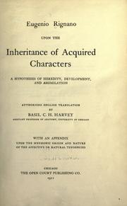 Cover of: Eugenio Rignano upon the inheritance of acquired characters: a hypothesis of heredity, development, and assimilation