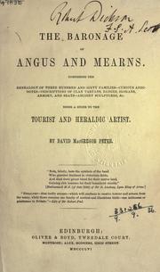 Cover of: The baronage of Angus and Mearns, comprising the genealogy of three hundred and sixty families ... being a guide to the tourist and heraldic artist. by David MacGregor Peter