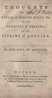 Cover of: Thoughts on the Letter of Edmund Burke to the sheriffs of Bristol, on the affairs of America