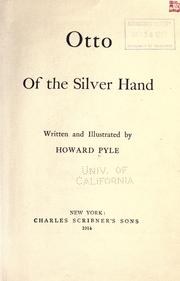 Cover of: Otto of the silver hand by Howard Pyle