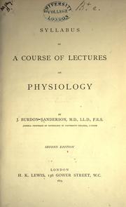Cover of: Syllabus of a course of lectures on physiology.
