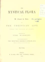 Cover of: The mystical flora of St. Francis de Sales by Francis de Sales