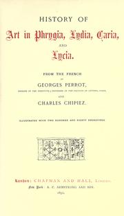 Cover of: History of art in Phrygia, Lydia, Caria, and Lycia by Georges Perrot