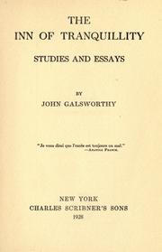 The Inn of tranquillity by John Galsworthy