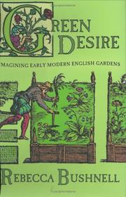 Cover of: Green Desire: Imagining Early Modern English Gardens