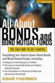 Cover of: All About Bonds and Bond Mutual Funds: The Easy Way to Get Started