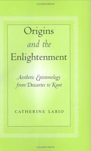 Origins and the Enlightenment : aesthetic epistemology from Descartes to Kant