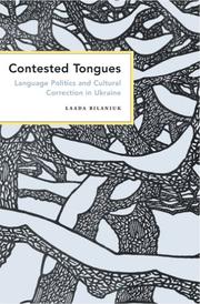 Contested tongues by Laada Bilaniuk
