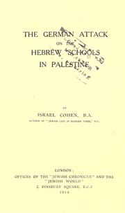 Cover of: The German attack on the Hebrew schools in Palestine.