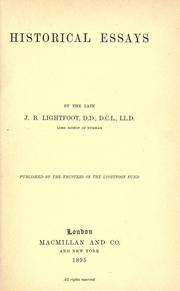 Cover of: Historical essays by Joseph Barber Lightfoot