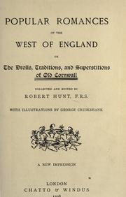 Popular romances of the west of England by Robert Hunt