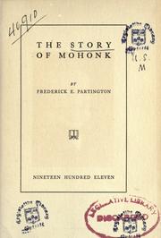 The story of Mohonk by Frederick Eugene Partington