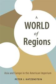 A world of regions by Peter J. Katzenstein